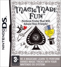 Magic Made Fun: Perform Tricks That Will Amaze Your Friends!