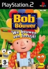 Bob de Bouwer: We Bouwen een Feestje!