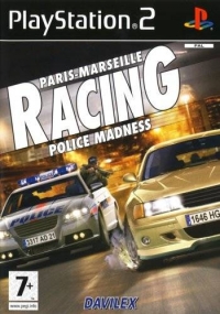 Paris-Marseille Racing: Police Madness